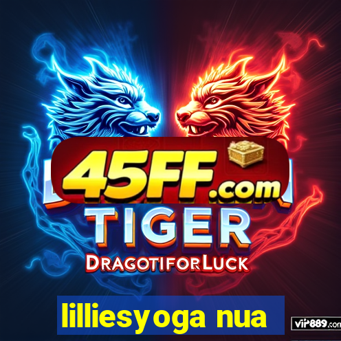lilliesyoga nua